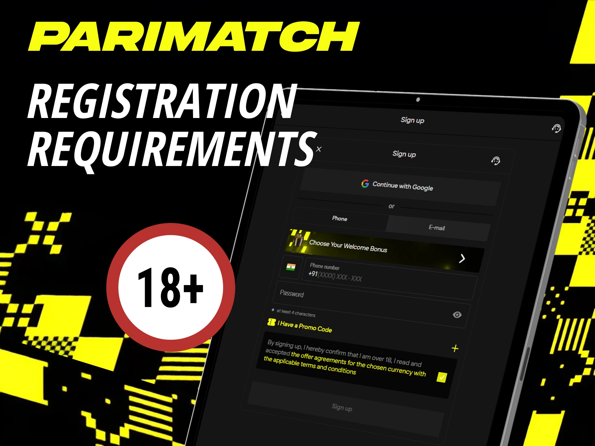 Review the requirements for registration to create an account and bet with Parimatch.